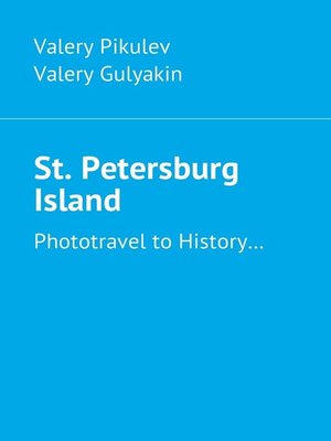 cover image of St. Petersburg Island. Phototravel to History...
